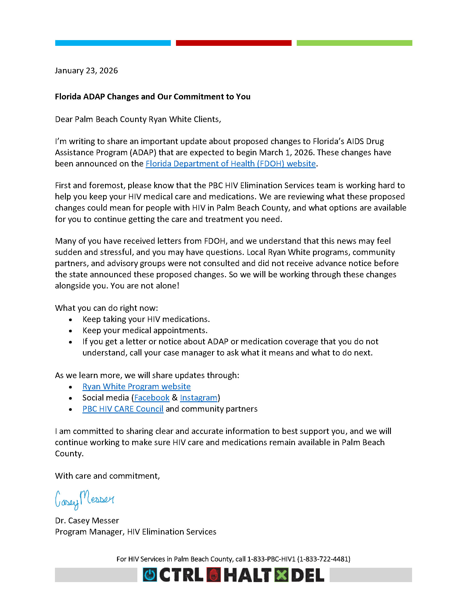 Letter from Dr. Messer regarding Florida ADAP changes. For full letter, click the pdf link on this site or call our office at 561-355-3924.