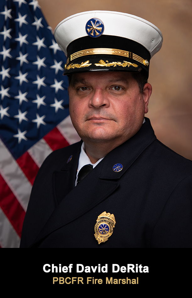 Chief David Derrita - PBCFR Fire Marshal