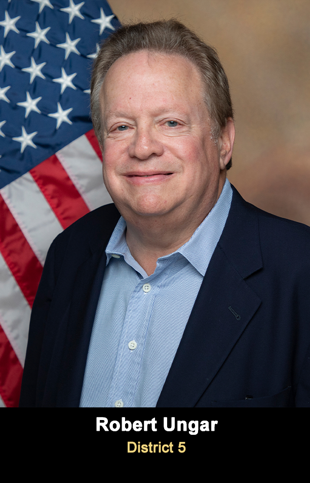 Robert Ungar - District 5