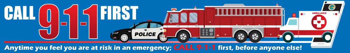 Call 9-1-1 First banner