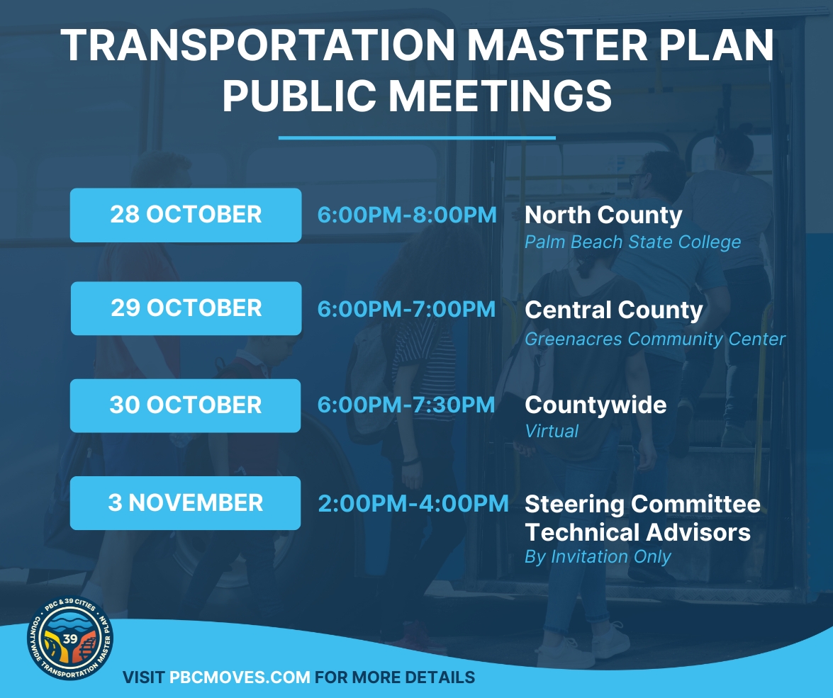Palm Beach County's Transportation Master Plan public meetings this month