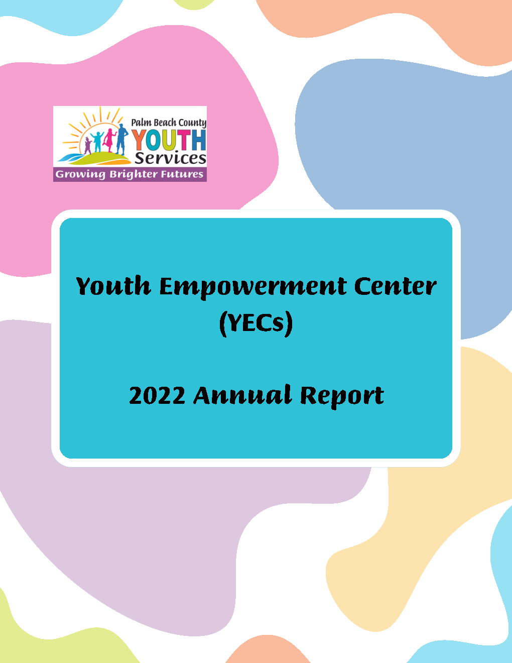 2022 Annual Summer Programming Report